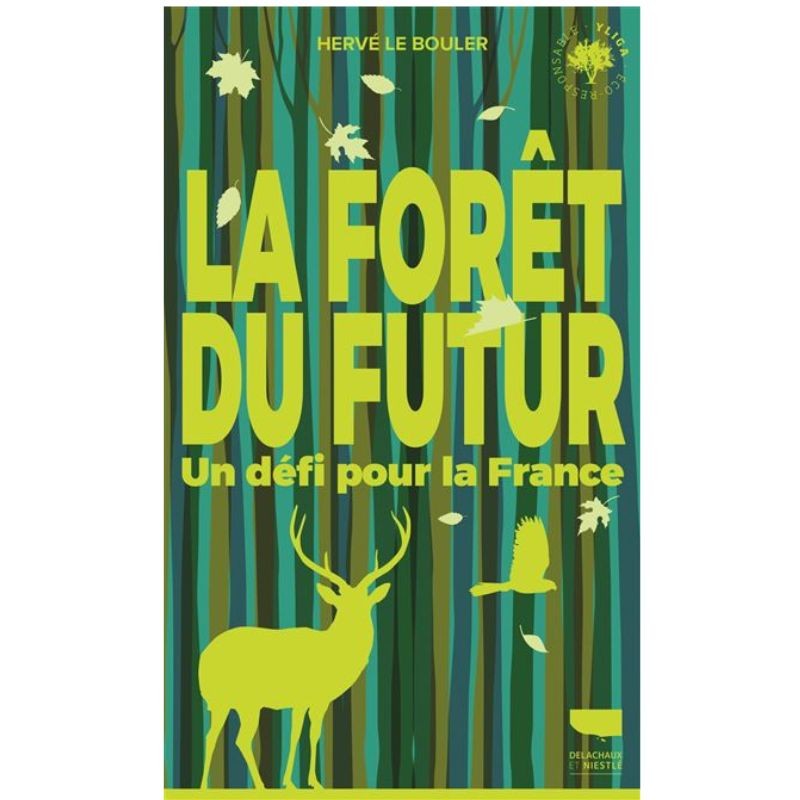 La Forêt du futur La Forêt du futur