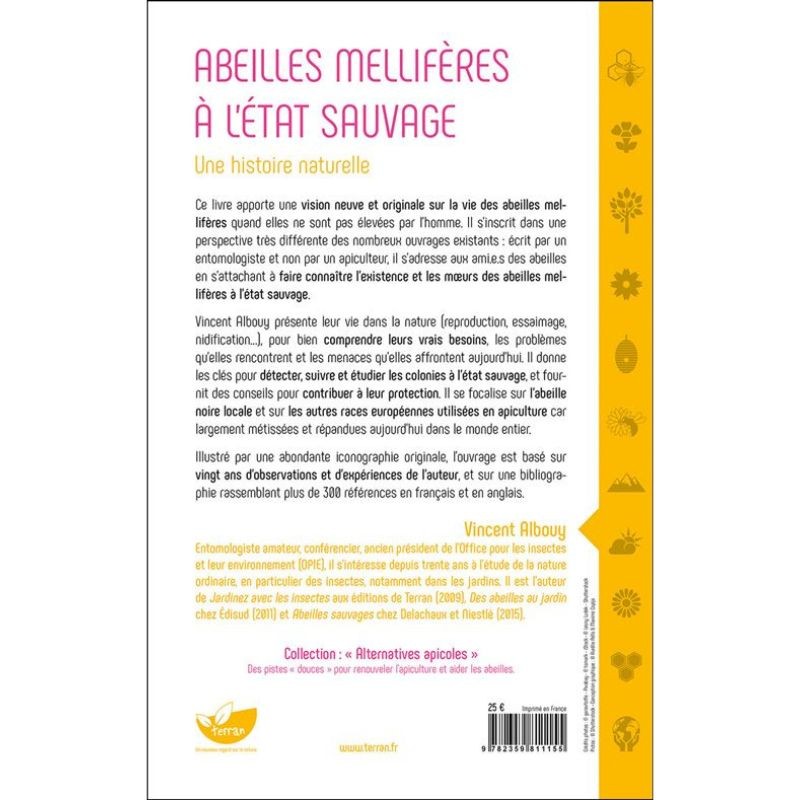 Abeilles mellifères à l'état sauvage - Une histoire naturelle Abeilles mellifères à l'état sauvage - Une histoire naturelle