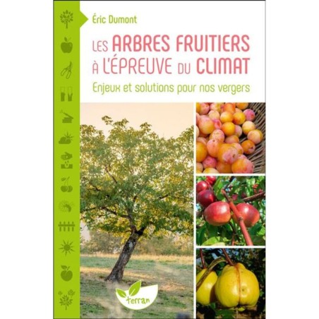 Les Arbres fruitiers à l’épreuve du climat