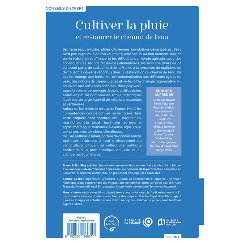 Cultiver la pluie et restaurer le chemin de l'eau Cultiver la pluie et restaurer le chemin de l'eau