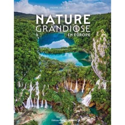 Nature grandiose en Europe