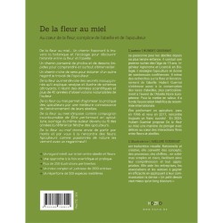 De la fleur au miel - Au cœur de la fleur, complice de l’abeille et de l’apiculteur