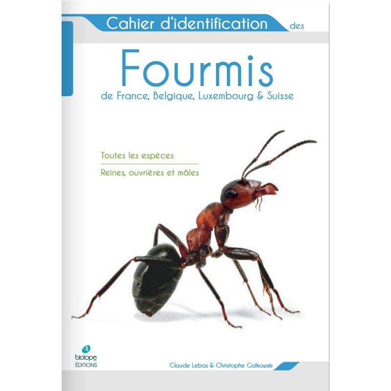 Cahier d'identification des fourmis de France, Belgique, Luxembourg et Suisse