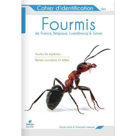 Cahier d'identification des fourmis de France, Belgique, Luxembourg et Suisse