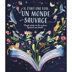 Il était une fois un monde sauvage