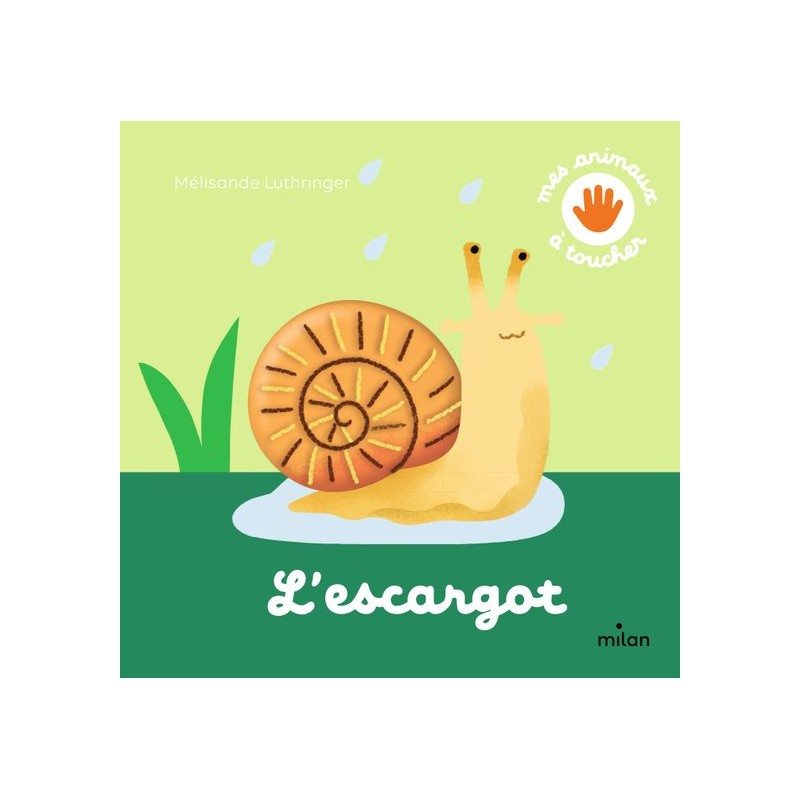 L'escargot - mes animaux à toucher