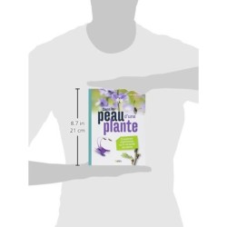 Dans la peau d'une plante - 70 questions impertinentes sur la vie cachée des plantes