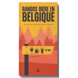Randos bière en Belgique - La façon la plus rafraîchissante de voir la Belgique