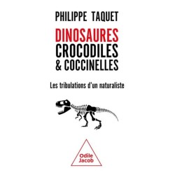 Dinosaures, crocodiles et coccinelles