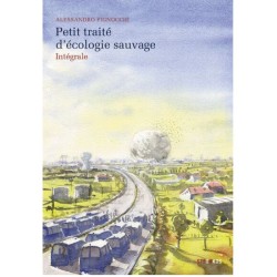Petit traité d'écologie sauvage - Intégrale - BD
