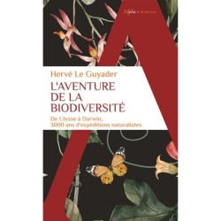 L'aventure de la biodiversité - 3000 ans d'expéditions naturalistes