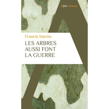 Les arbres aussi font la guerre - Version poche