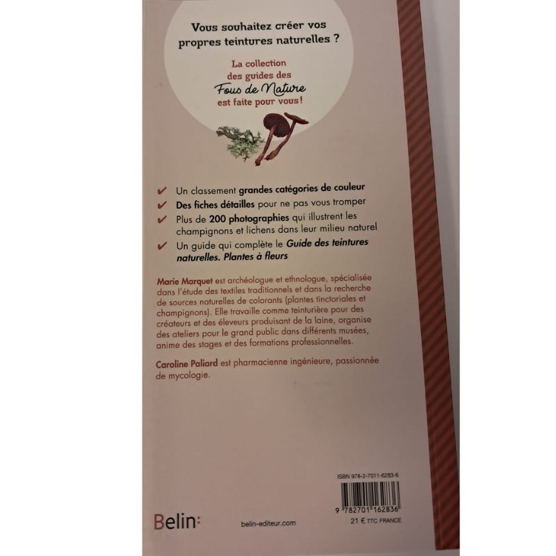 Guide des teintures naturelles - Champignons et lichens