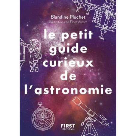 Le petit guide curieux de l'astronomie