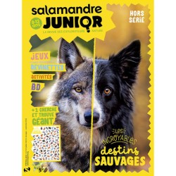 Les incroyables destins sauvages - Salamandre Junior - Hors Série N°13