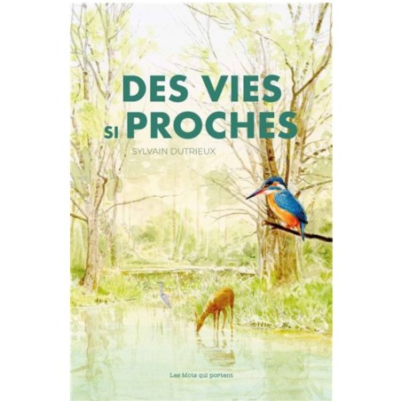 Des vies si proches