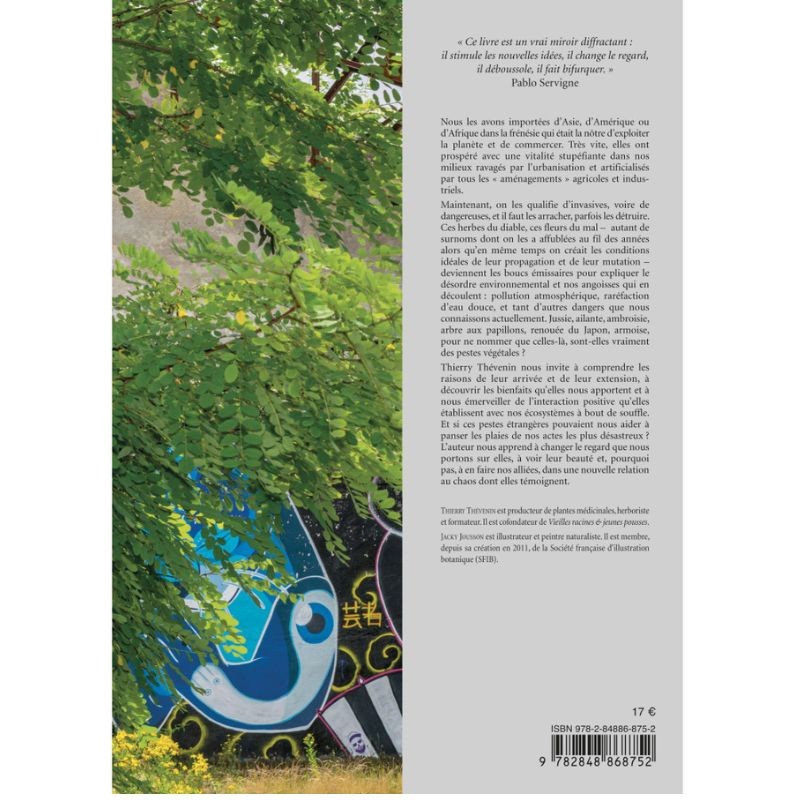 Les plantes du chaos - Et si les pestes végétales étaient des alliées ?