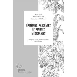 Epidémies, pandémies et plantes médicinales