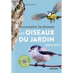 Reconnaître facilement les oiseaux du jardin - 70 oiseaux et leurs chants
