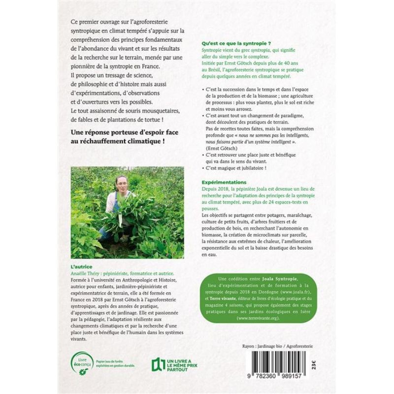 Bienvenue en syntropie Un jardin d'abondance - des principes au terrain