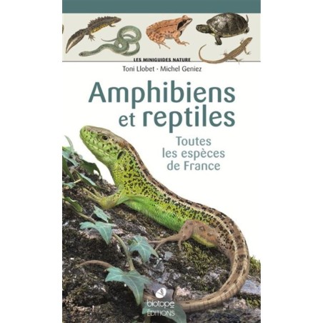 Amphibiens et reptiles - Les miniguides nature