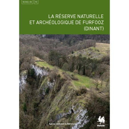 La réserve naturelle et archéologique de Furfooz (Dinant)