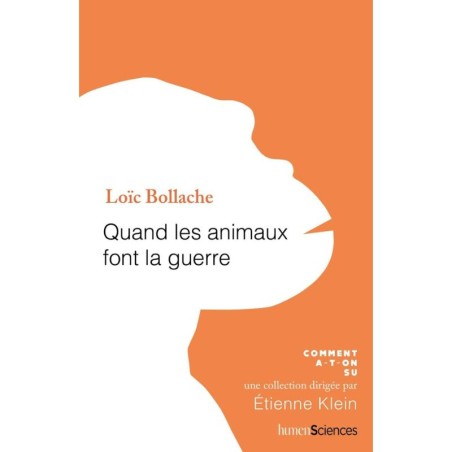 Quand les animaux font la guerre