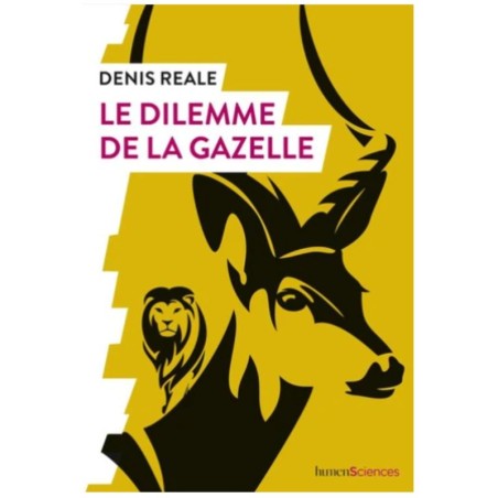 Le dilemme de la gazelle