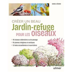 Créer un beau jardin-refuge pour les oiseaux