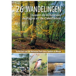 26 wandelingen tussen de Ardennen, de Fagne en de Calestienne