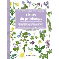 Fleurs du printemps - Les petits livres de la nature