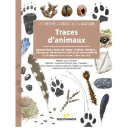 Traces d'animaux - Les petits livres de la nature