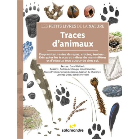 Traces d'animaux - Les petits livres de la nature