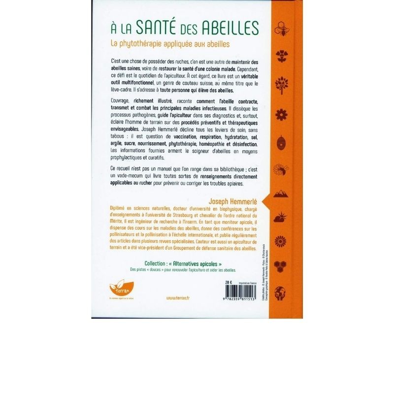 A la santé des abeilles - La phytothérapie appliquée aux abeilles A la santé des abeilles - La phytothérapie appliquée aux abeilles