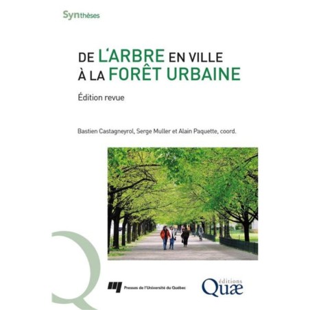 De l'arbre en ville à la forêt urbaine