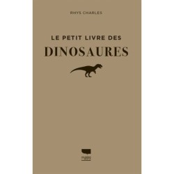 Le Petit livre des dinosaures