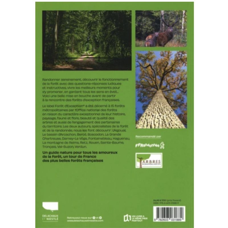 Balades en forêts d'exception - Découvrir, comprendre, aimer