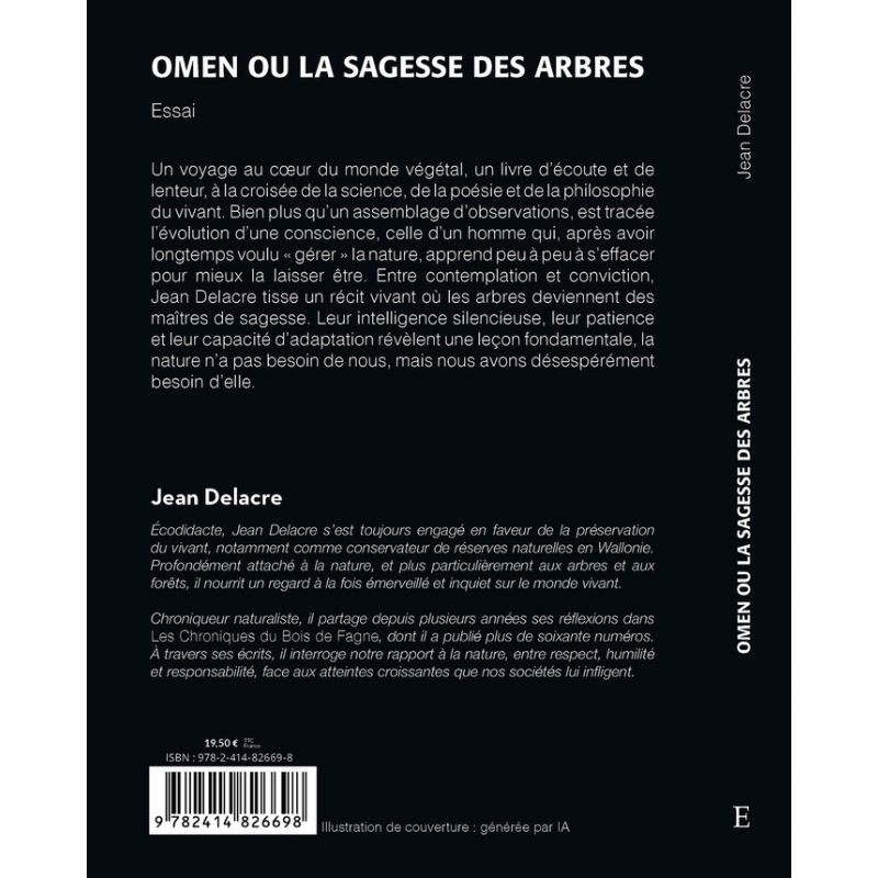 Omen ou La Sagesse des Arbres
