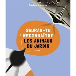 Sauras-tu reconnaître les animaux du jardin ?