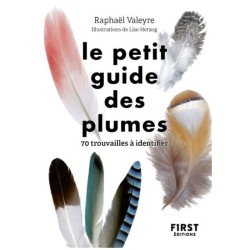 Le petit guide des plumes - 70 trouvailles à identifier