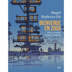 Bienvenue en 2055 - Dans un monde neutre en carbone