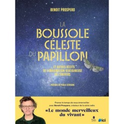 La Boussole céleste du papillon - Et autres récits de l'imagination vertigineuse de l'univers