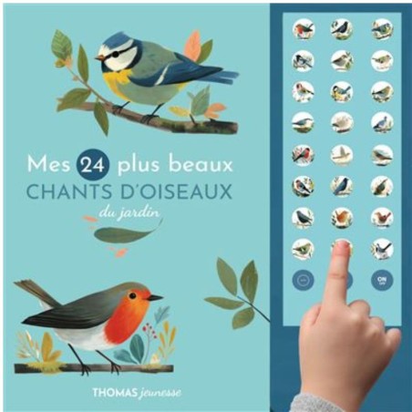 Mes 24 plus beaux chants d'oiseaux du jardin - Livre sonore