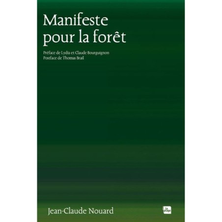Manifeste pour la forêt