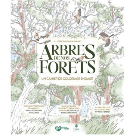 Arbres de nos forêts - Un cahier de coloriage engagé