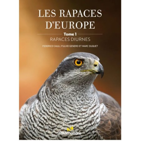 Les rapaces d'Europe - Tome 1: Rapaces diurnes