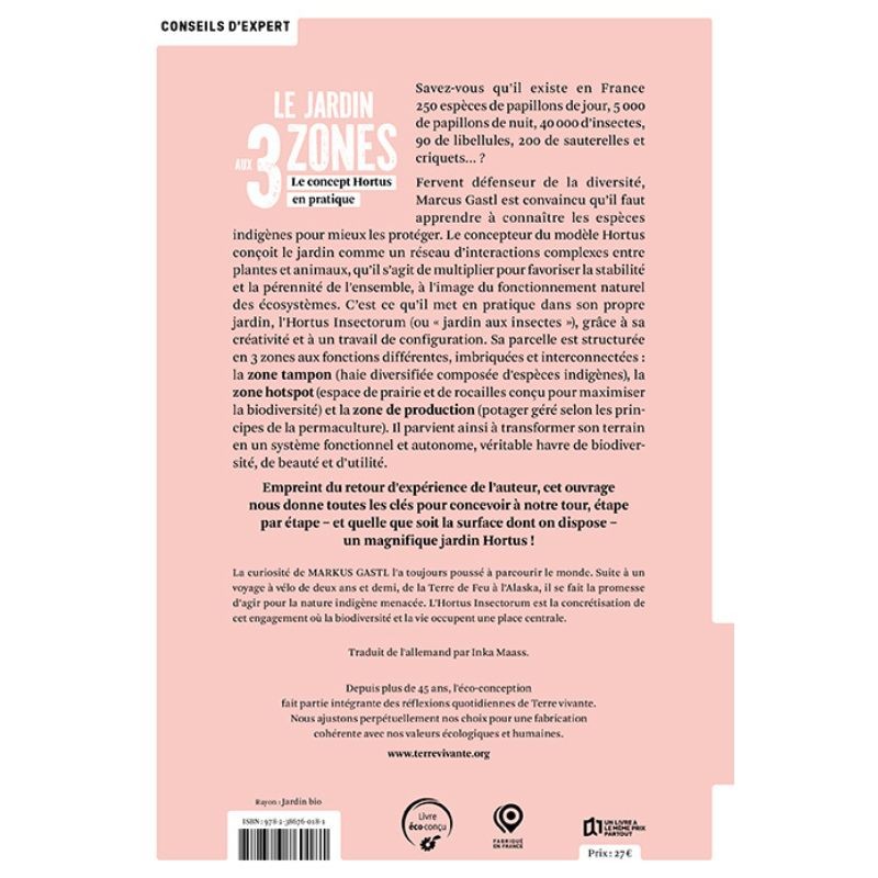 Le jardin aux 3 zones - Le concept Hortus en pratique