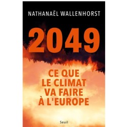 2049 Ce que le climat va faire à l'Europe