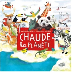 Chaude la planète !