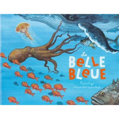 La belle bleue